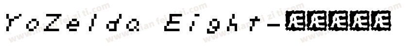 YoZelda Eight字体转换
